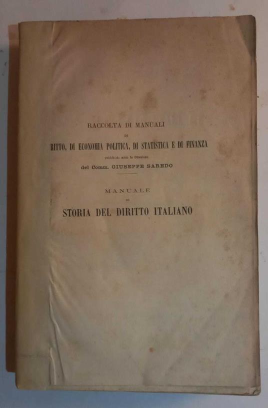 Manuale di storia del Diritto Italiano - Giuseppe Saredo - copertina