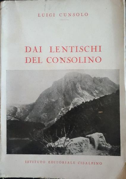Dai lentischi del consolino - Luigi Cunsolo - copertina