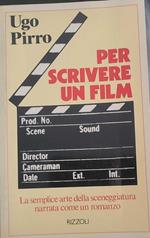 Per scrivere un film