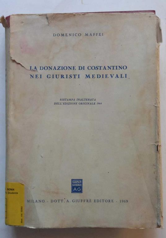 La donazione di Costantino nei giuristi medievali - Domenico Maffei - copertina