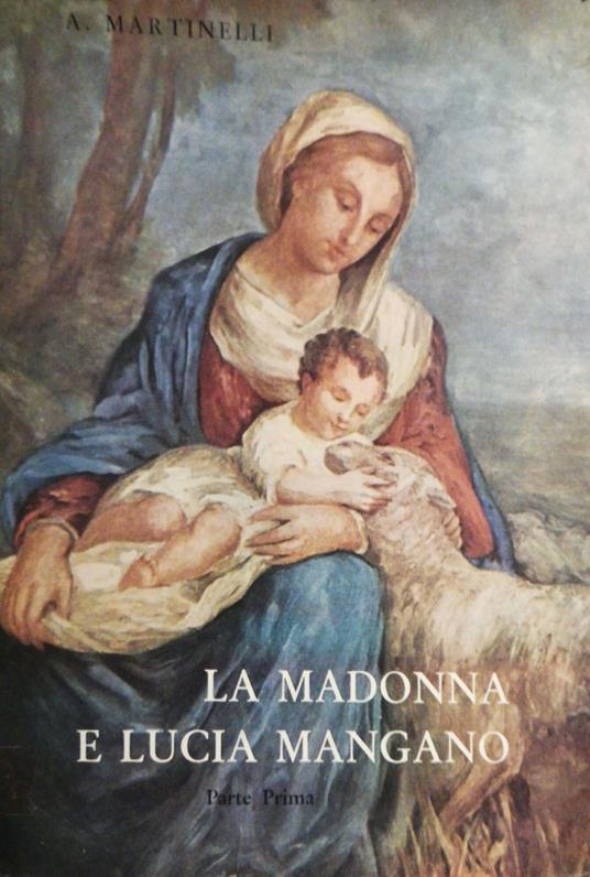 La Madonna e Lucia Mangano - A. Marinelli - copertina