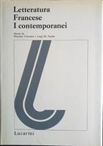 Letteratura Francese. I contemporanei . Volume I/1