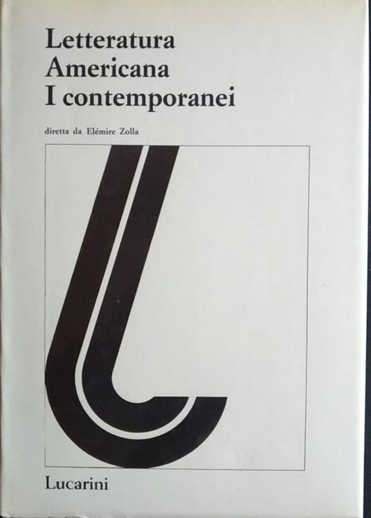 Letteratura Americana. I contemporanei. Volume secondo - Elémire Zolla - copertina
