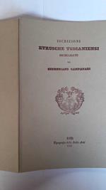 Iscrizioni etrusche tuscaniensi dichiarate da Secondiano Campanari