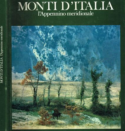 Monti d'Italia L'Appennino meridionale - copertina