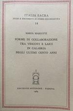 Forme di collaborazione tra vescovi e laici in Calabria negli ultimi cento anni