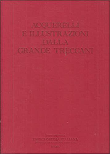 Acquerelli e illustrazioni dalla Grande Treccani - copertina