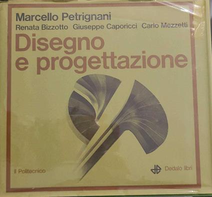 Disegno e progettazione - Marcello Petrignani - copertina
