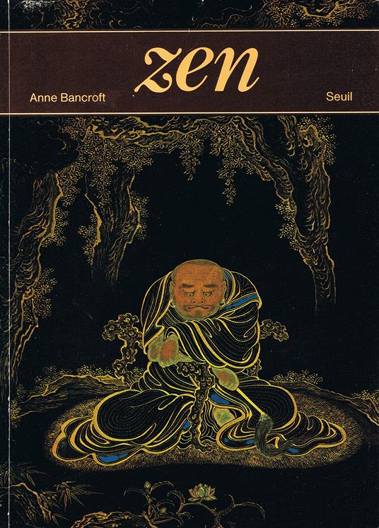 Zen. L'expérience directe de la réalité - Anne Bancroft - copertina