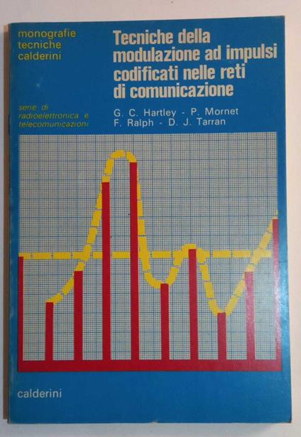 Tecniche della modulazione ad impulsi codificati nelle reti di comunicazione - copertina