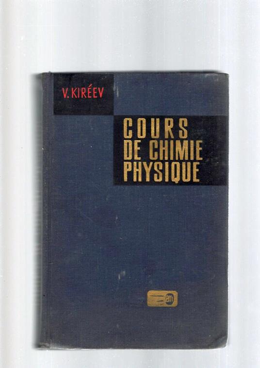 Cours De Chimie Physique - copertina