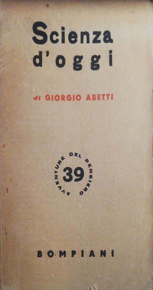 Scienza d'oggi, dal cielo alla terra - Giorgio Abetti - copertina
