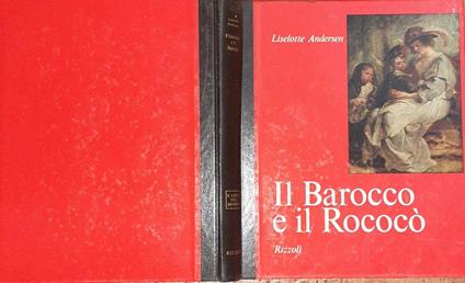 Il Barocco e il Rococò - Liselotte Andersen - copertina