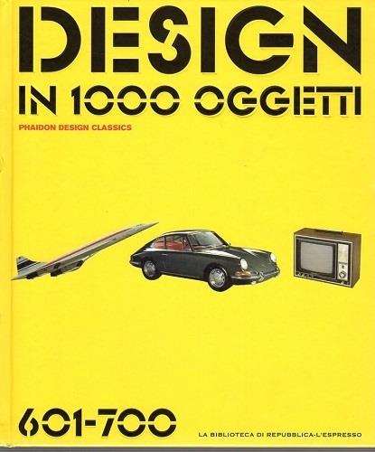 Design In 1000 Oggetti 601-700 - copertina