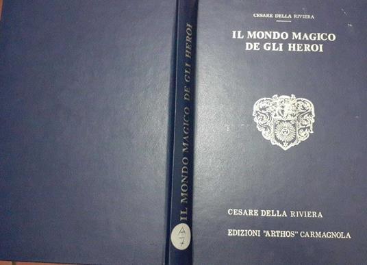 Il mondo magico de gli Heroi - Cesare Della Riviera - copertina