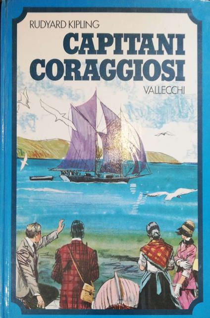 Capitani coraggiosi - Rudyard Kipling - copertina
