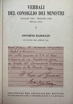 Verbali del consiglio dei ministri luglio 1943-maggio 1948. Governo Badoglio. I