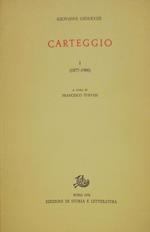 Carteggio I (1877-1900)