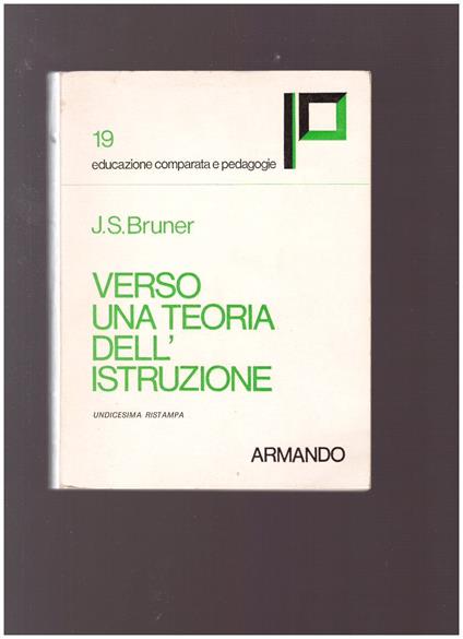 Verso Una Teoria Dell'Istruzione - Jerome S. Bruner - copertina