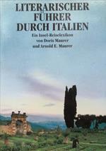 Literarischer Führer durch Italien. Ein Insel-Reiselexikon