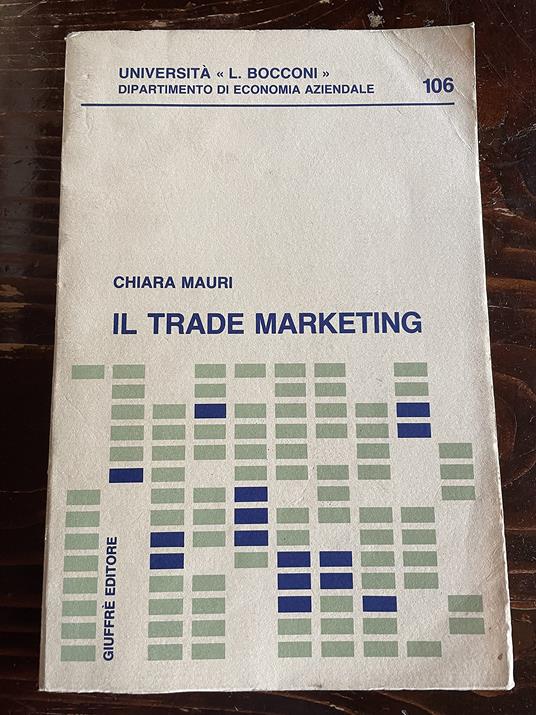 Il trade marketing - Chiara Mauri - copertina