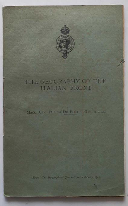 The Geography of the italian front. (Estratto) - Filippo De Filippi - copertina