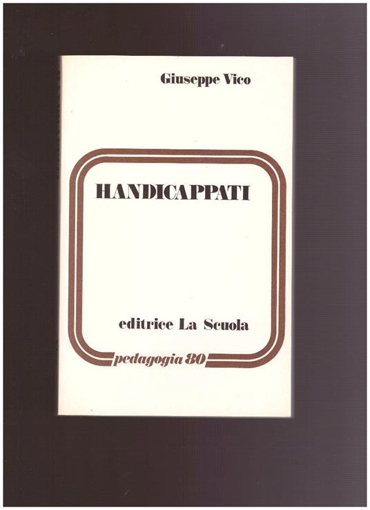 Handicappati - Giuseppe Vico - copertina