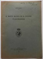 Il Monte Bianco ed il confine Italo-Francese. (Estratto)