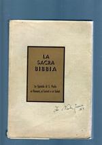 La Sacra Bibbia - Le Epistole Di S. Paolo Ai Romani, Ai Corinti E Ai Galati