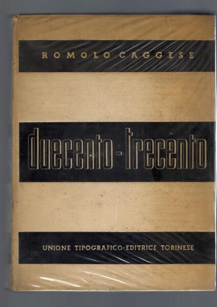 Grande Storia D' Italia , Duecento- Trecento - Romolo Caggese - copertina