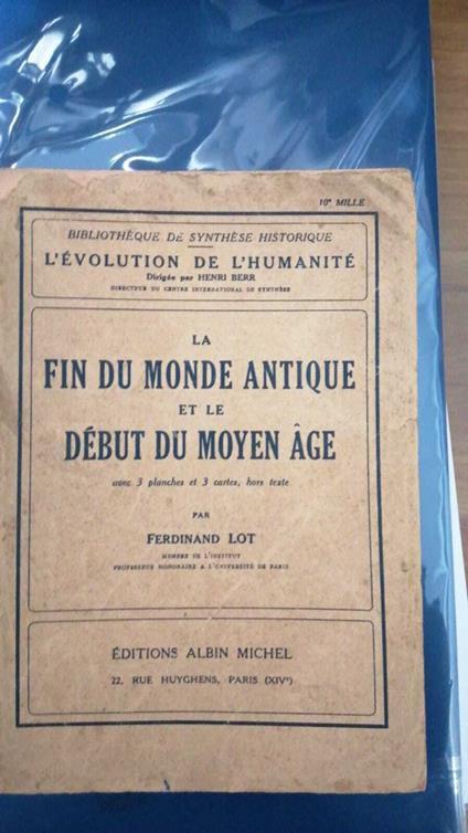 La Fin du monde antique et le début du Moyen âge - Ferdinand Lot - copertina