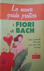 I fiori di Bach, tutti i rimedi floreali per una vita serena