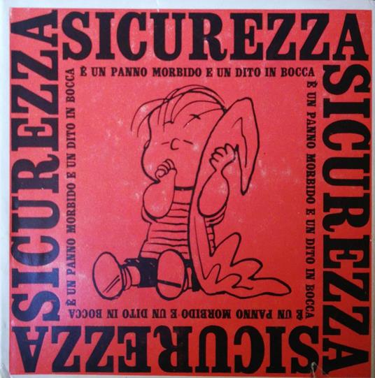 Sicurezza è un panno morbido e un dito in bocca - Charles M. Schulz - copertina