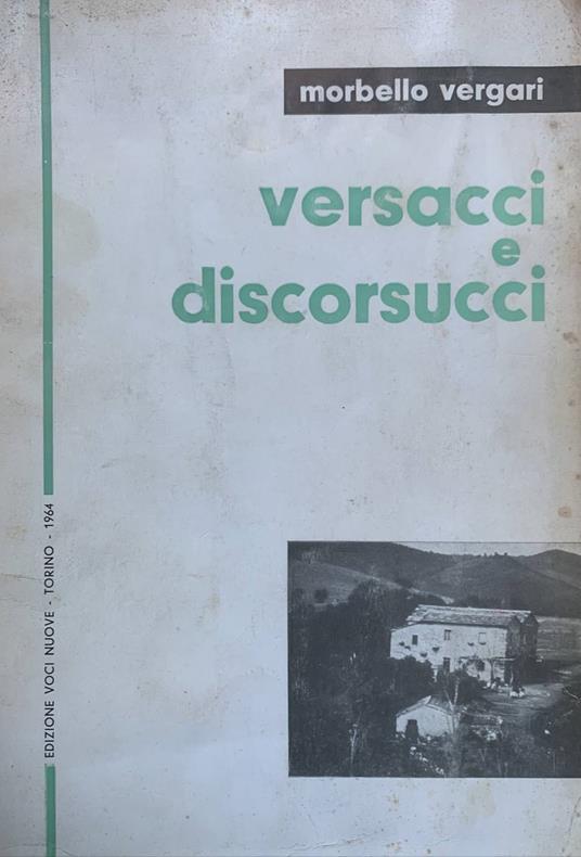Versacci e discorsucci - Morbello Vergari - copertina