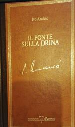 Il ponte sulla Drina