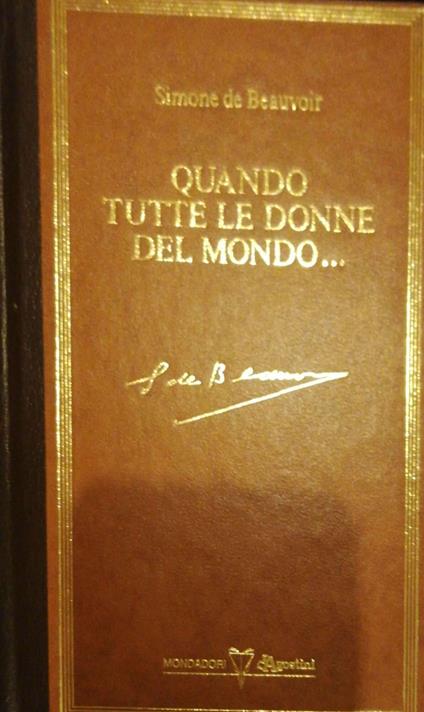 Quando tutte le donne del mondo .. - Simone de Beauvoir - copertina