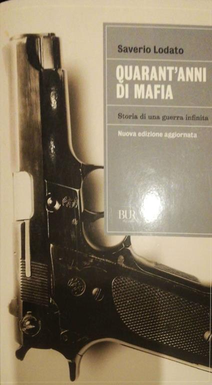 Quarant'anni di mafia - Saverio Lodato - copertina