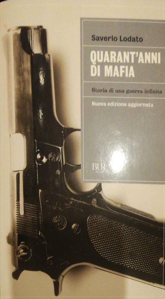 Quarant'anni di mafia - Saverio Lodato - copertina