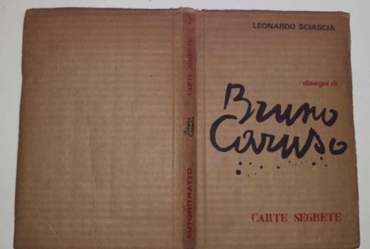 Disegni di Bruno Caruso - Leonardo Sciascia - copertina
