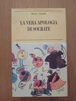 La vera Apologia di Socrate