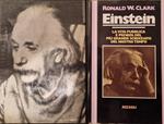 Einstein - La vita pubblica e privata del più grande scienziato del nostro tempo