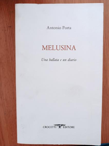 Melusina - Antonio Porta - copertina
