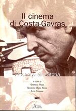 Il cinema di Costa-Gavras. Processo alla storia