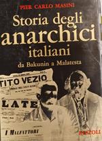 Storia degli anarchici italiani da Bakunin a Malatesta