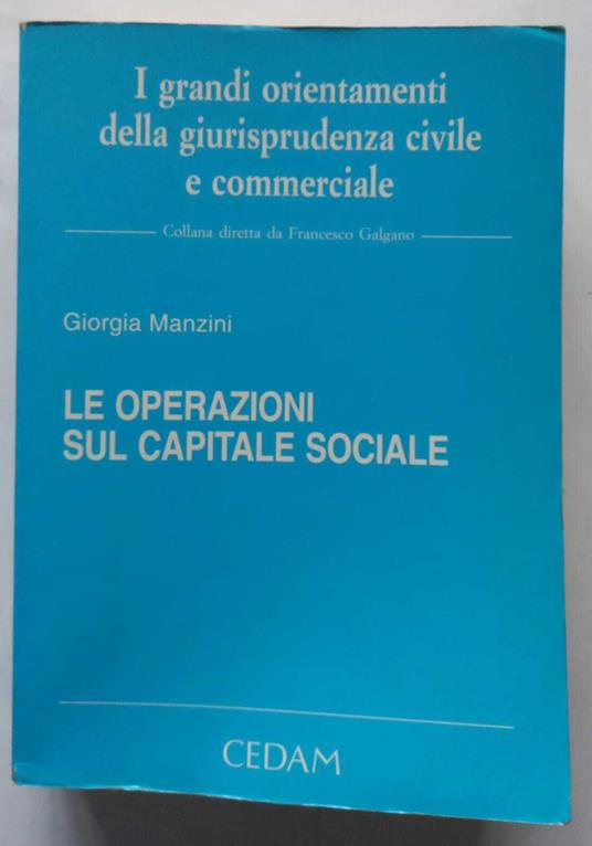 Le operazioni sul capitale sociale - Giorgia Manzini - copertina