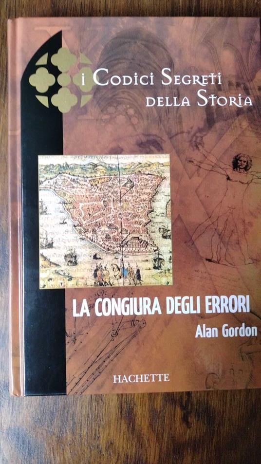 La Congiura Degli Errori - Alan Gordon - copertina