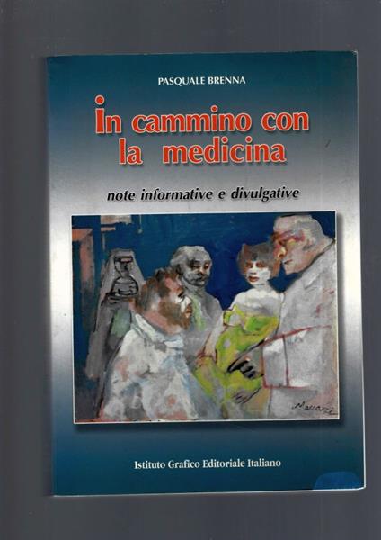 In Cammino Con La Medicina - Pasquale Arena - copertina
