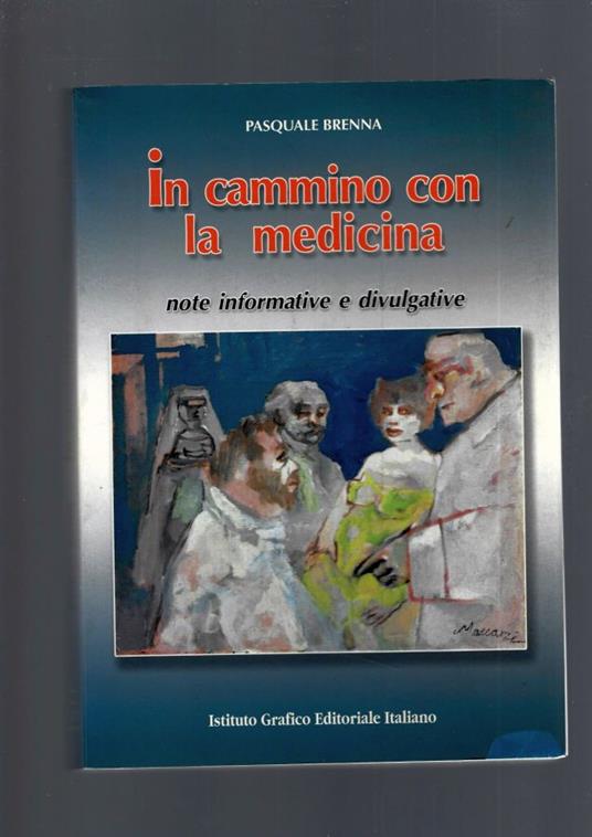 In Cammino Con La Medicina - Pasquale Arena - copertina
