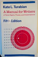 A Manual for Writers of Term Papers, Theses, and Dissertations