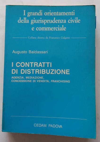 I contratti di distribuzione - Augusto Baldassari - copertina